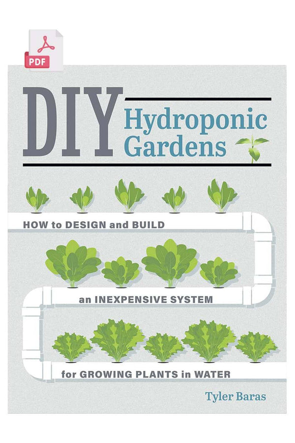 DIY Hydroponic Gardens - 192 pages